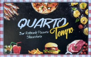 Quarto Tempo Ristorante,Bar, Pizzeria, Stuzzicheria!