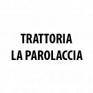 Trattoria La Parolaccia