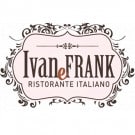 Ristorante Ivan e Frank